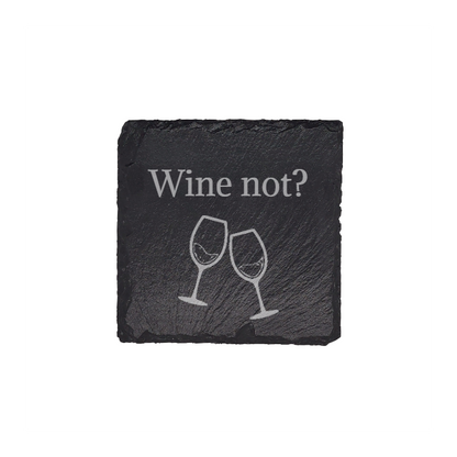 "Wine Not" Slate Coasters: Cheers to Style and Protection!